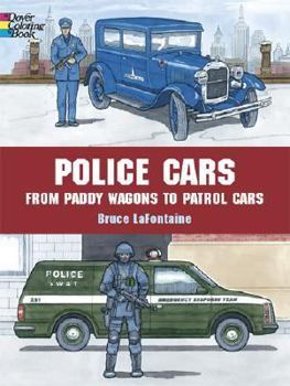 Paperback Police Cars Coloring Book: From Paddy Wagons to Patrol Cars Book