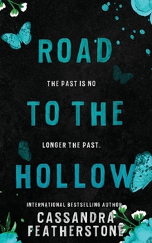 Hardcover Road to the Hollow: A Steamy/Paranormal/Humorous/Shifter Prequel Book
