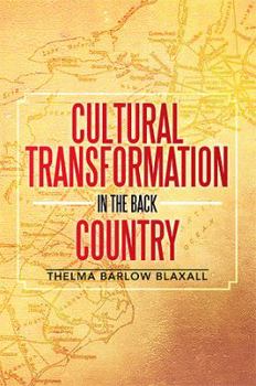 Paperback Cultural Transformation in the Back Country Book
