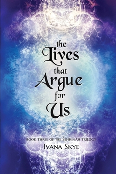 Paperback The Lives that Argue for Us Book