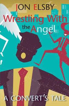 Paperback Wrestling with the Angel Book