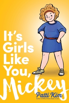 It's Girls Like You, Mickey - Book #2 of the I'm Ok