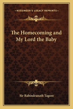 Paperback The Homecoming and My Lord the Baby Book