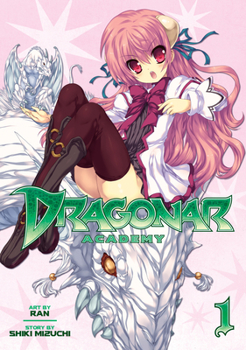 Dragonar Academy Vol. 1 - Book #1 of the 漫画 星刻の竜騎士 / Dragonar Academy Manga