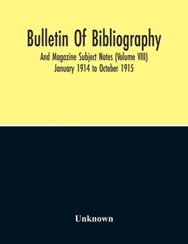 Paperback Bulletin Of Bibliography And Magazine Subject Notes (Volume 8) Book