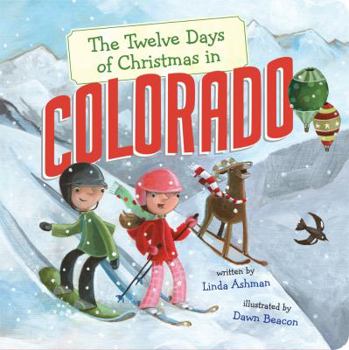 Board book The Twelve Days of Christmas in Colorado Book