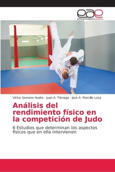 Paperback Análisis del rendimiento físico en la competición de Judo [Spanish] Book