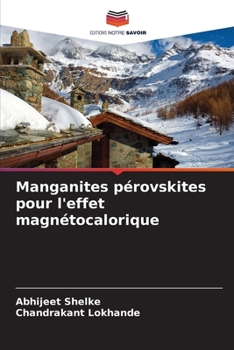 Paperback Manganites pérovskites pour l'effet magnétocalorique [French] Book