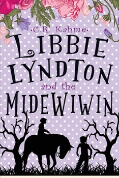 Paperback Libbie Lyndton and the Midewiwin: Libbie Lyndton Adventure Series book #3 Book