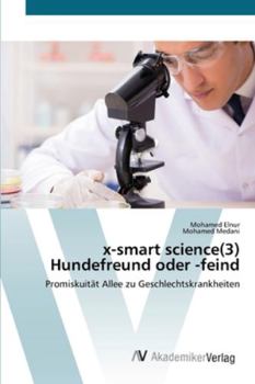 Paperback x-smart science(3) Hundefreund oder -feind [German] Book