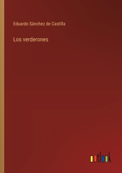 Paperback Los verderones [Spanish] Book