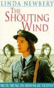 The Shouting Wind - Book #1 of the Shouting Wind Trilogy