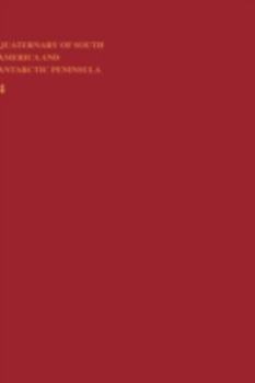 Hardcover Quaternary of South America and Antarctic Peninsula Book