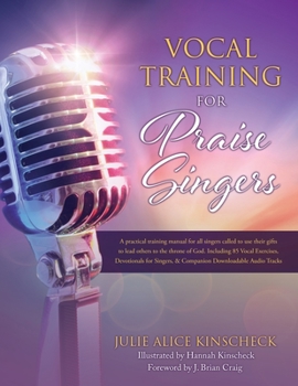Paperback Vocal Training for Praise Singers Book