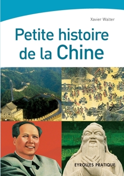 Paperback Petite histoire de la Chine [French] Book