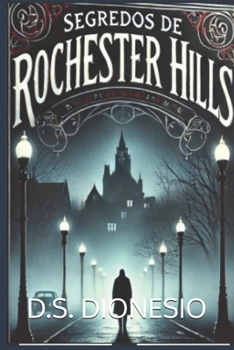 Segredos de Rochester Hills (Portuguese Edition)