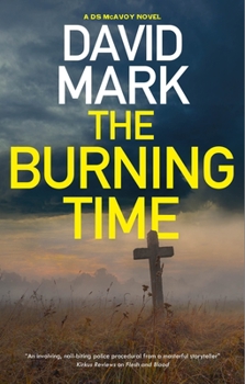 The Burning Time - Book #12 of the DS Aector McAvoy