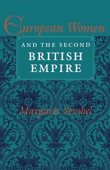 Paperback European Women and the Second British Empire Book