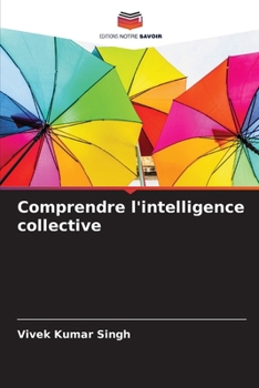 Paperback Comprendre l'intelligence collective [French] Book