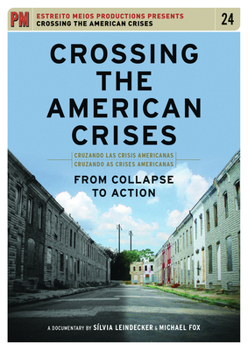 DVD Crossing the American Crises: From Collapse to Action Book
