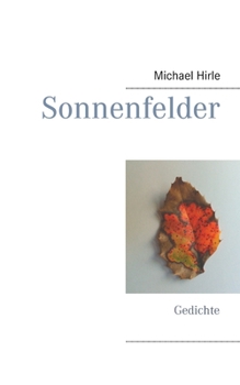 Paperback Sonnenfelder: Gedichte [German] Book