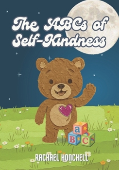 Paperback The ABCs of Self-Kindness Book