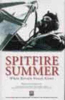 Hardcover Spitfire Summer: When Britain Stood Alone Book