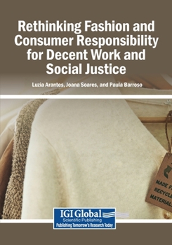 Paperback Rethinking Fashion and Consumer Responsibility for Decent Work and Social Justice Book