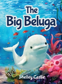 Hardcover The Big Beluga Book