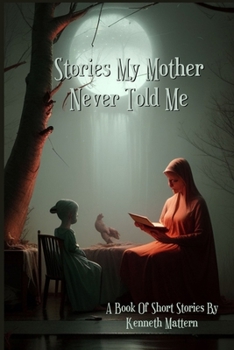 Paperback Stories My Mother Never Told Me Book