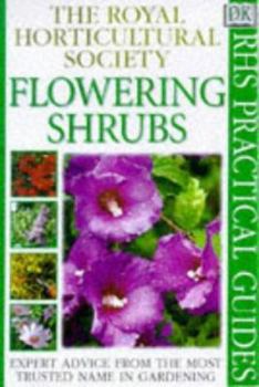 Paperback Flowering Shrubs (RHS Practicals) Book