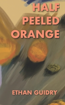 Paperback Half Peeled Orange Book
