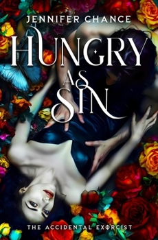 Hungry as Sin (The Accidental Exorcist)