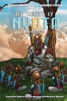 Pyroglyphics Studio and BlackSci-Fi.com presents: Scribes of Nyota: MYSTICS