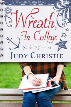 Paperback Wreath, In College: A Wreath Willis Novel Book