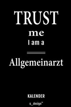 Kalender für Allgemeinärzte / Allgemeinarzt: Wochen-Planer 2020 / Tagebuch / Journal für das ganze Jahr: Platz für Notizen, Planung / Planungen / Planer, Erinnerungen und Sprüche (German Edition)
