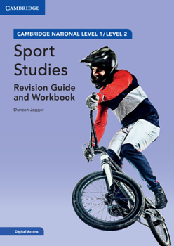 Paperback Cambridge National in Sport Studies Revision Guide and Workbook with Digital Access (2 Years): Level 1/Level 2 [With Access Code] Book