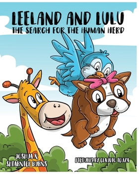 Paperback Leeland and Lulu The Search For The Human Herd Book