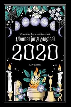 Spiral-bound Coloring Book of Shadows: Planner For A Magical 2020 Book