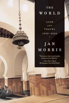 Paperback The World: Travels 1950-2000 Book
