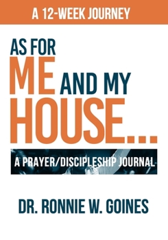 Paperback As For Me and My House: A Prayer and Discipleship Journal Book