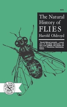 Paperback The Natural History of Flies Book