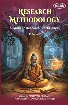 Research Methodology: A Guide to Research Practitioners (Volume 2)