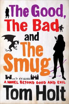 The Good, The Bad and The Smug - Book #4 of the YouSpace