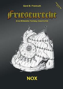 Paperback Friesenrecht - Akt VIII: Nox [German] Book