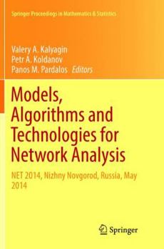 Paperback Models, Algorithms and Technologies for Network Analysis: Net 2014, Nizhny Novgorod, Russia, May 2014 Book