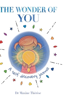 Hardcover The Wonder of You: A Self Discovery Journal Book