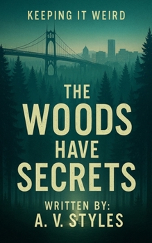 Paperback "The Woods Have Secrets" Book