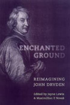 Hardcover Enchanted Ground: Reimagining John Dryden Book
