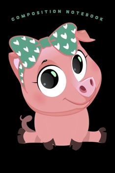 Composition Notebook: Pig Bandana, Cute Pig, Farmer Lined Notebook Journal Diary 6x9